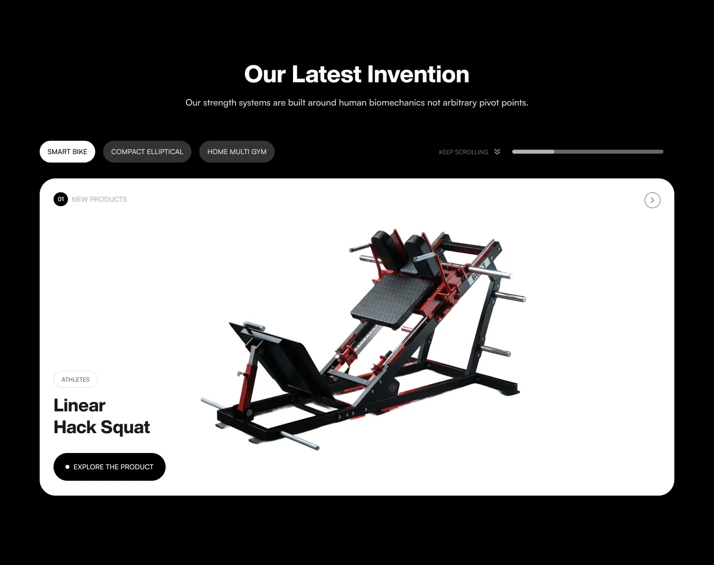 Our Latest Invention section: product tabs and a keep scrolling progress bar above a white card showing the Linear Hack Squat