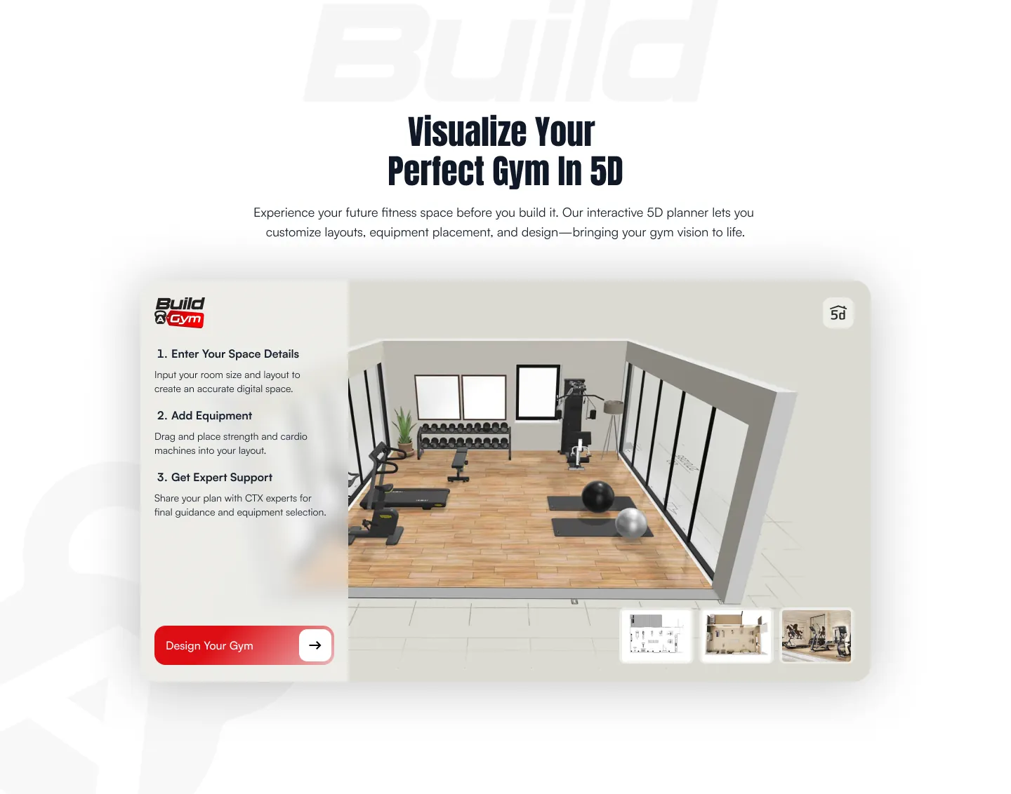 Visualize Your Perfect Gym planner section: three steps for entering the space, adding equipment and getting expert support, beside a 3D room layout with a Design your gym button